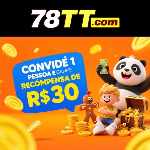 78TT Indique amigos para receber um bônus